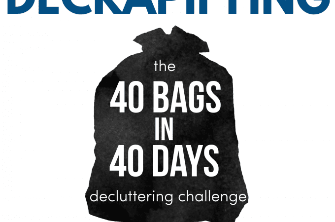 join the decluttering revolution! Challenge yourself to declutter 40 bags of items in 40 days. #40bagsin40days